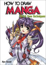 Cover art for How To Draw Manga: Pen & Tone Techniques