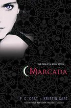 Cover art for Marcada: Una Casa de la Noche Novela (House of Night Novels, 1)