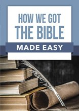 Cover art for How We Got the Bible Made Easy