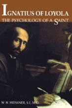 Cover art for Ignatius of Loyola: The Psychology of a Saint