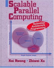 Cover art for Scalable Parallel Computing: Technology, Architecture, Programming