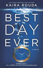 Cover art for Best Day Ever: A Novel