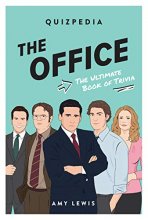 Cover art for The Office Quizpedia: The Ultimate Book Of Trivia