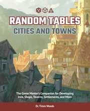 Cover art for Random Tables: Cities and Towns: The Game Master's Companion for Developing Inns, Shops, Taverns, Settlements, and More