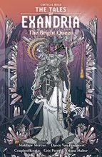 Cover art for Critical Role: The Tales of Exandria--The Bright Queen