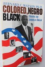 Cover art for Colored, Negro, Black: Chasing the American Dream