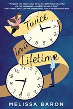Cover art for Twice in a Lifetime: A Novel
