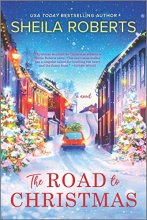 Cover art for The Road to Christmas: A Sweet Holiday Romance Novel