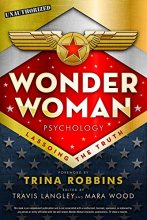 Cover art for Wonder Woman Psychology: Lassoing the Truth (Volume 6) (Popular Culture Psychology)