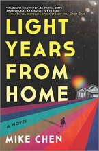 Cover art for Light Years from Home: A Novel