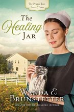 Cover art for The Healing Jar (Volume 3) (The Prayer Jars)