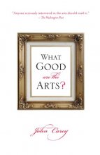 Cover art for What Good Are the Arts