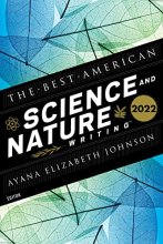Cover art for The Best American Science And Nature Writing 2022