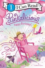 Cover art for Pinkalicious: Happy Birthday! (I Can Read Level 1)