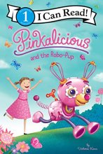 Cover art for Pinkalicious and the Robo-Pup (I Can Read Level 1)