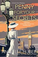 Cover art for Penny for Your Secrets (A Verity Kent Mystery)