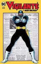 Cover art for Vigilante by Marv Wolfman Vol. 1