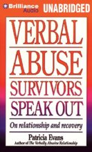 Cover art for Verbal Abuse Survivors Speak Out: On Relationship and Recovery