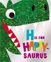 Cover art for H is for Happy-saurus