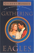 Cover art for A Gathering of Eagles (Wakefield Dynasty #7)