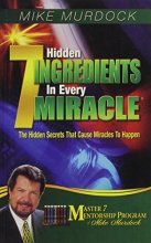 Cover art for 7 Hidden Ingredients In Every Miracle