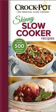 Cover art for Crockpot Skinny Slow Cooker Recipes: Every Recipe 500 Calories or Less