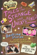 Cover art for Gravity Falls Gravity Falls: Tales of the Strange and Unexplained: (Bedtime Stories Based on Your Favorite Episodes!) (5-Minute Stories)