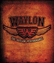 Cover art for Waylon Jennings - The Outlaw Performance