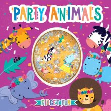 Cover art for Party Animals - Children's Sensory Storybook with Touch and Feel Fidget Confetti Gel Pouch