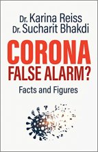 Cover art for Corona, False Alarm? Facts and Figures