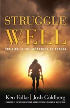 Cover art for Struggle Well: Thriving in the Aftermath of Trauma
