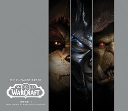 Cover art for The Cinematic Art of World of Warcraft: Volume I