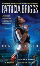 Cover art for Bone Crossed (Mercy Thompson, Book 4)
