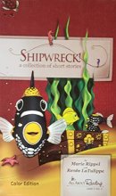 Cover art for Shipwreck! a collection of short stories (color edition)