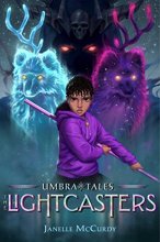 Cover art for The Lightcasters (1) (Umbra Tales)