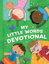 Cover art for My Little Words Devotional (Padded) (Little Words Matter™)