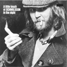Cover art for A Little Touch of Schmilsson in the Night