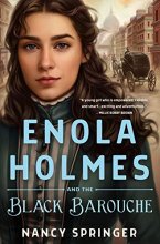 Cover art for Enola Holmes and the Black Barouche