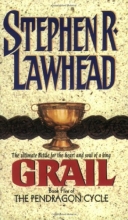 Cover art for Grail (The Pendragon Cycle, Book 5)