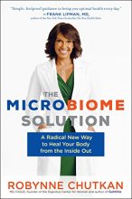 Cover art for The Microbiome Solution: A Radical New Way to Heal Your Body from the Inside Out