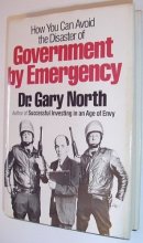 Cover art for Government by Emergency by Gary North (1983-06-03)
