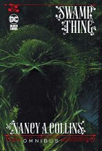 Cover art for Swamp Thing by Nancy A. Collins Omnibus