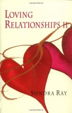 Cover art for Loving Relationships II: The Secrets of a Great Relationship