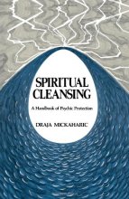Cover art for Spiritual Cleansing: A Handbook of Psychic Protection
