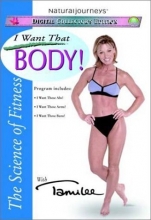 Cover art for The Science of Fitness with Tamilee - I Want That Body!