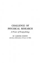 Cover art for Challenge of Psychical Research: A Primer of Parapsychology (World Perspectives)