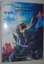 Cover art for The Sensuous Artichoke: Magic of the Artichoke