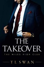 Cover art for The Takeover (The Miles High Club, 2)