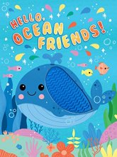 Cover art for Hello, Ocean Friends - Silicone Touch and Feel Board Book - Sensory Board Book