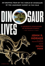 Cover art for Dinosaur Lives: Unearthing an Evolutionary Saga